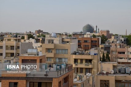 ابلاغی تازه برای حریم محور تاریخی فرهنگی اصفهان