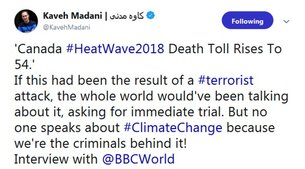 واکنش «کاوه مدنی» به مرگ ۵۴ کانادایی در اثر گرما